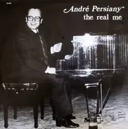 André Persiany - The Real Me