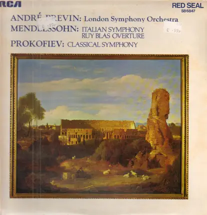 Previn / Mendelssohn-Bartholdy / Prokofiev - Italian Symphony, Ruy Blas Overture, Classical Symphony