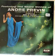 André Previn , Mike Di Napoli's Trio - Featuring The Magic Moods Of Andre Previn