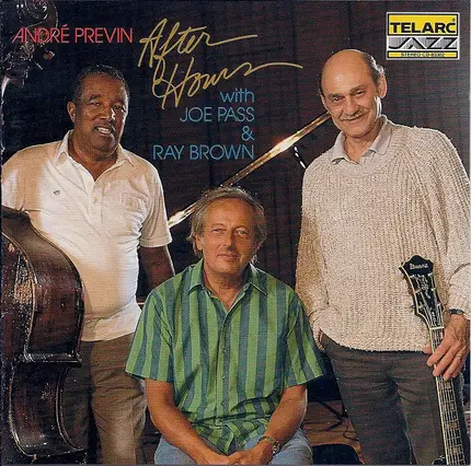 André Previn With Joe Pass & Ray Brown - After Hours