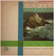 LP - Andre Reger And Le Paris Pop Orchestra - George Gershwin's Rhapsody In Blue