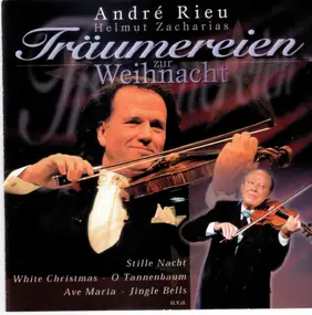 Andre Rieu - Träumereien Zur Weihnacht