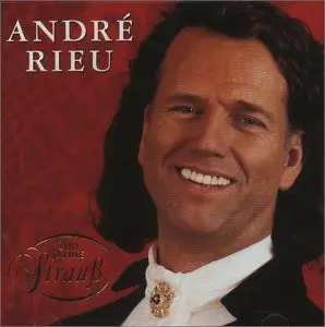 André Rieu , Johann Strauß Orchestra - 100 Years of Strauss