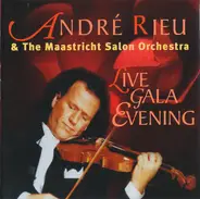 Andre Rieu - Live Gala Evening