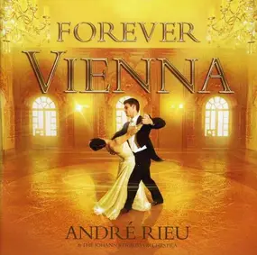 Andre Rieu - Forever Vienna -Cd+Dvd-