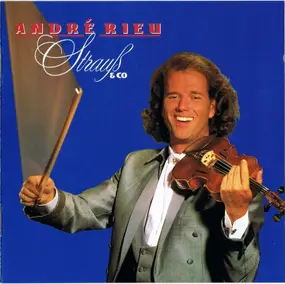 Andre Rieu - Strauß & Co