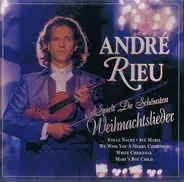 André Rieu - Spielt Die Schönsten Weihnachtslieder