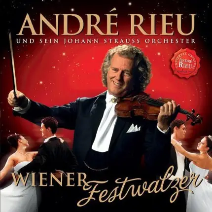 André Rieu Und Sein Johann Strauß Orchestra - Wiener Festwalzer