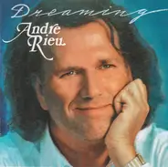 André Rieu - Dreaming