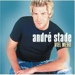 Andre Stade - Viel Mehr