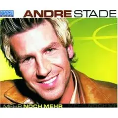 Andre Stade - Mehr Noch Mehr