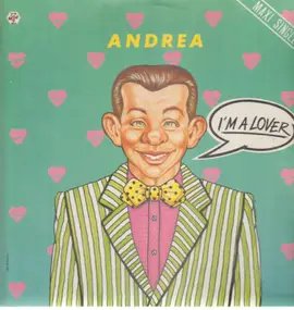 Andrea - I'm A Lover