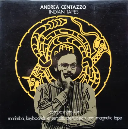 Andrea Centazzo - Indian Tapes
