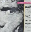 LP - Andrea Centazzo - Omaggio A Pier Paolo Pasolini - II° Concerto Per Piccola Orchestra, Soprano E Voce Recitante