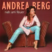 CD - Andrea Berg - Nah Am Feuer