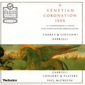 Andrea Gabrieli - A Venetian Coronation 1595