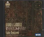 Andrea Gabrieli - Pass'e Mezzo & Altre Musiche Per Tastiera