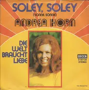Andrea Horn - Soley, Soley (Sonne, Sonne)