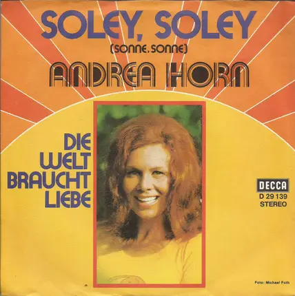 Andrea Horn - Soley, Soley (Sonne, Sonne)