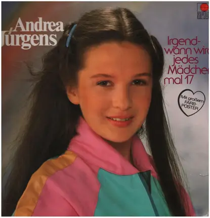 Andrea Jürgens - Irgendwann Wird Jedes Mädchen Mal 17