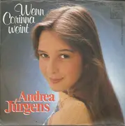 7inch Vinyl Single - Andrea Jürgens - Wenn Corinna Weint