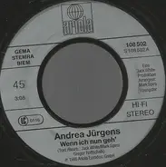 Andrea Jürgens - Wenn Ich Nun Geh'