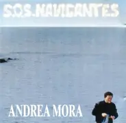 Andrea Mora - S.O.S. Navigantes