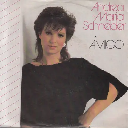 Andrea-Maria Schneider - Amigo