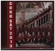 CD - Andrea Mascagni / Bruno Bettinelli / etc - Coro sat 2013 - Still Sealed