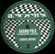 ANDREA SARTORI - Grand Prix (Extended Dub Mix + Bonus Beat)