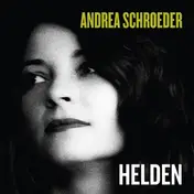 ANDREA SCHROEDER - Helden