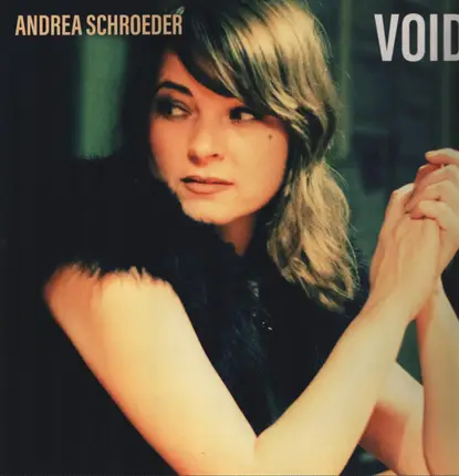 Andrea Schroeder - Void