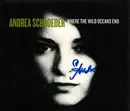CD - Andrea Schroeder - Where The Wild Oceans End