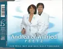 CD Single - Andrea & Wilfried Peetz - Ich Will Mit Dir Den Halt Verliern