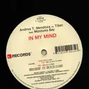 12inch Vinyl Single - Andrea T. Mendoza vs. Tibet Feat. Montuno Bay - In My Mind