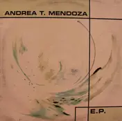 andrea t. mendoza - E.P.
