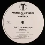 Andrea T. Mendoza feat. Manuela - Put Your Hands Up