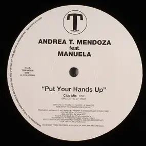 Andrea T. Mendoza feat. Manuela - Put Your Hands Up