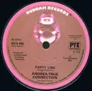 7inch Vinyl Single - Andrea True Connection - Party Line - Solid Centre