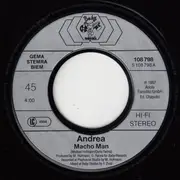 7inch Vinyl Single - Andrea - Macho Man