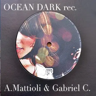 Andrea Mattioli & Gabriel C - Come to Me