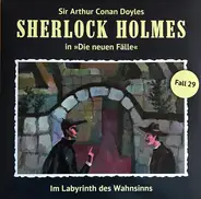Andreas Masuth - Sherlock Holmes - Fall 29: Im Labyrinth Des Wahnsinns