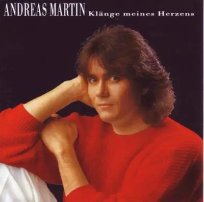 Andreas Martin - Klänge Meines Herzens