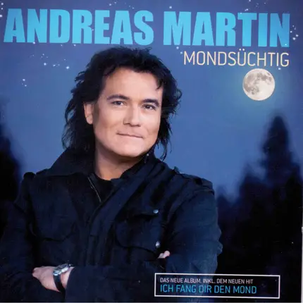 Andreas Martin - Mondsuchtig