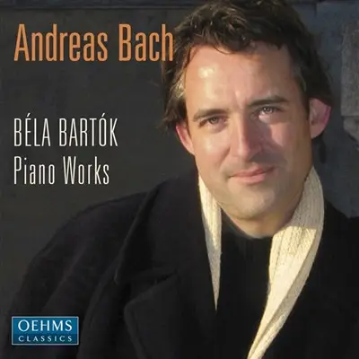 Bartók / Andreas Bach - Piano Works