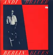 Andreas Brauer - Berlin Blues