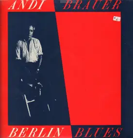 Andi Brauer - Berlin Blues