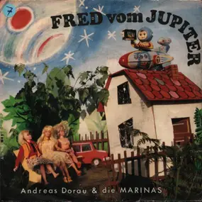Andreas Dorau - Fred Vom Jupiter