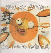 Andreas Dorau - Die Sonne Scheint