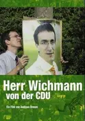 Andreas Dresen - Herr Wichmann von der CDU
